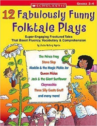 12 Fabulously Funny Fairy Tale Plays