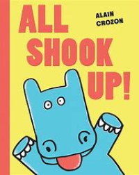 All Shook Up!