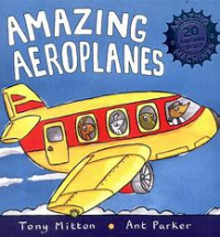 Amazing Aeroplanes