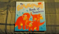 My Gigantosaurus Book of Numbers