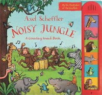 Noisy Jungle: A Counting Sound Book
