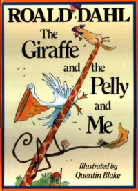 The Giraffe and The Belly And Me