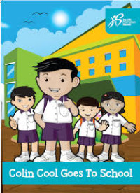 Colin Cool Goes To School