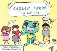 Captain Green: The Sick Day
