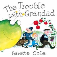 The Trouble With Grandad