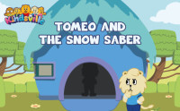 Kindsville: Tomeo and the Snow Saber